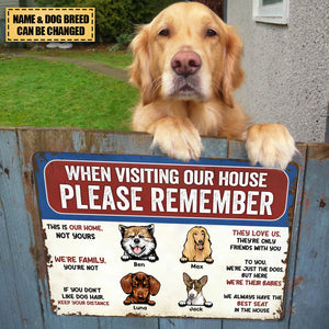 Remember These Rules When Visiting Our House - Personalized Metal Sign, Gift For Dog Lover