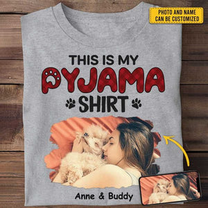 Custom Photo This Is My Pyjama Shirt - Dog & Cat Personalized Custom Unisex T-shirt- Gift For Pet Lovers, Pet Owners
