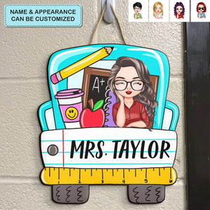 Personalized Custom Door Sign - Welcoming, Birthday, Teacher's Day Gift For Teacher - Teacher's Class