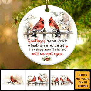 Memorial Christmas Gift Goodbye Are Not Forever Circle Ornament - Custom Names And Years