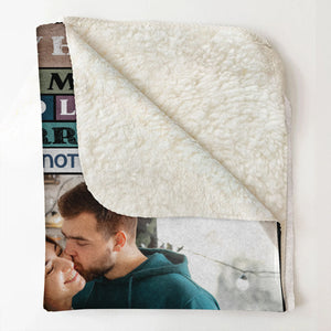 I Just Want To Be Your Last Everything Gift For Wife, Husband, Couple, Valentines Blanket