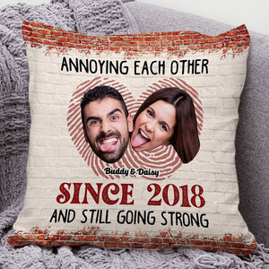Upload Couple Photo Annoying Each Other Pillow, Custom Valentine Day Gift